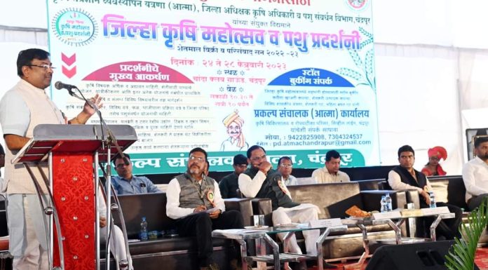 शेतकरी हा आत्मनिर्भर भारताचा कणा – पालकमंत्री सुधीर मुनगंटीवार